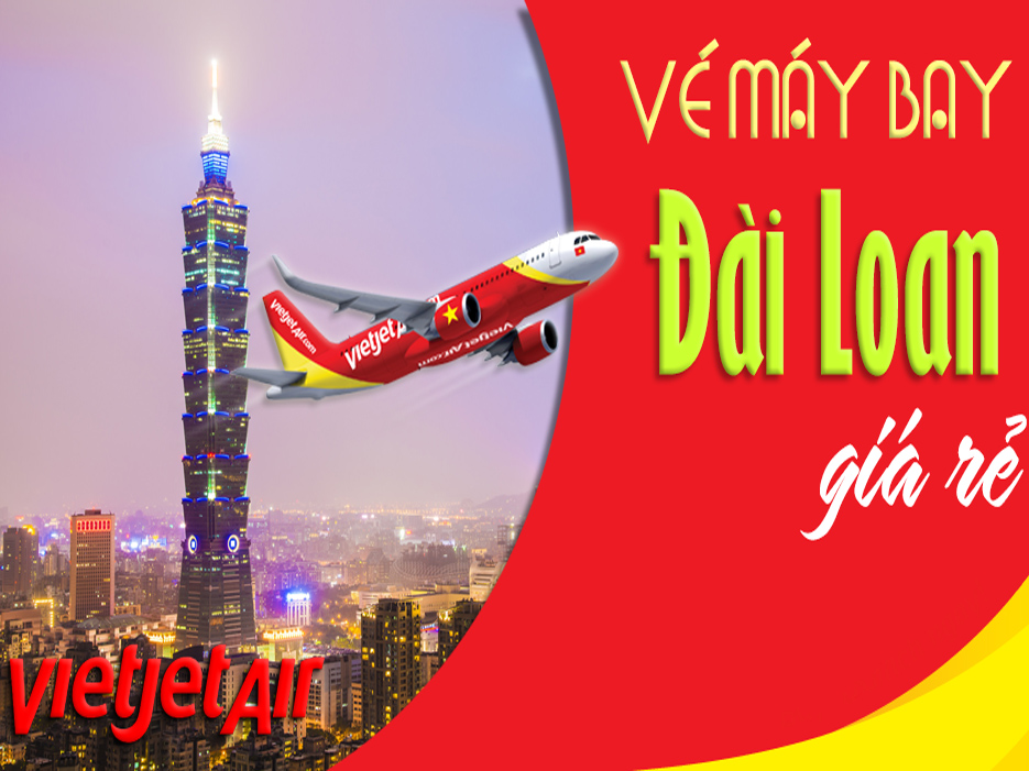 vé máy bay Vietjet Đài Loan