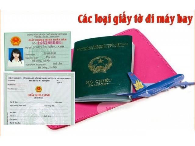 Các loại giấy tờ đi máy bay